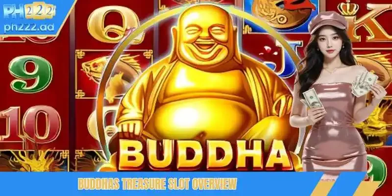 Buddhas Treasure Slot Overview