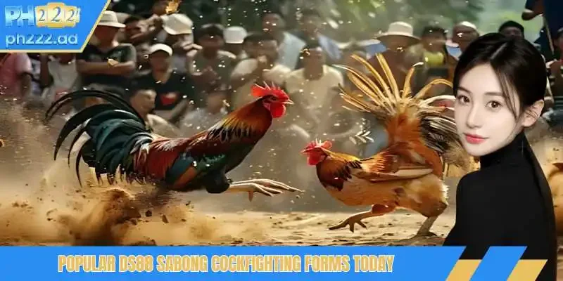 Popular DS88 Sabong cockfighting forms today
